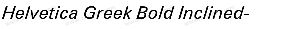 Helvetica Greek Bold Inclined字体转换
